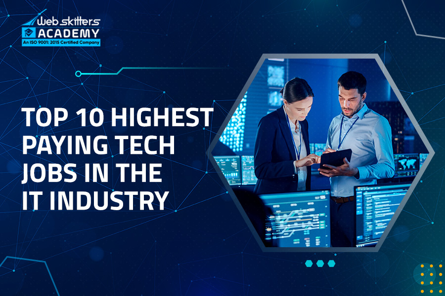 Top 10 Highest Paying Tech Jobs In The IT Industry