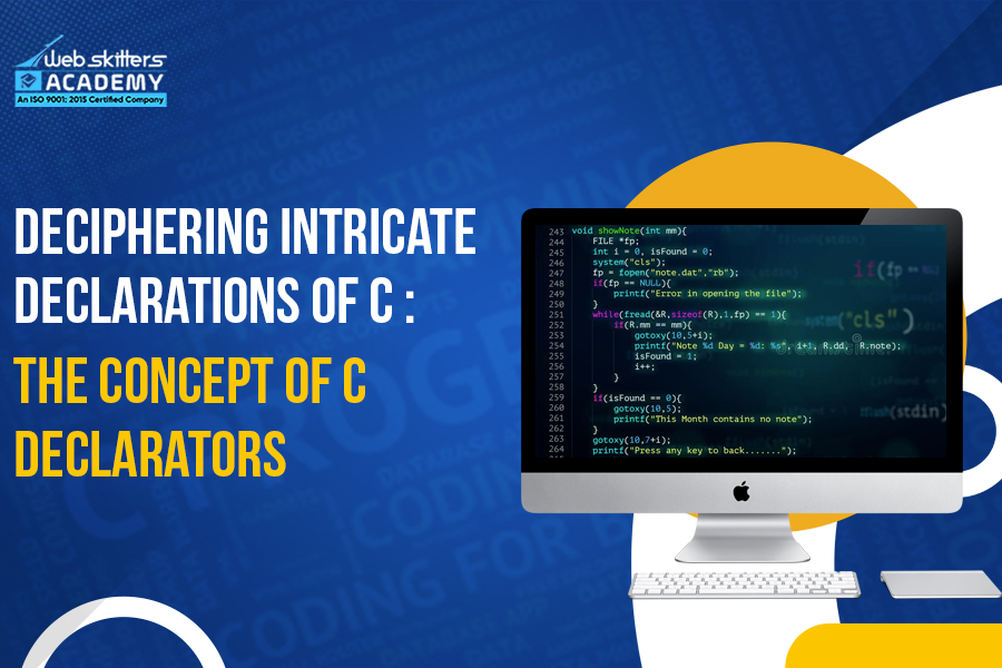 Deciphering Intricate Declarations Of C: The Concept Of C Declarators