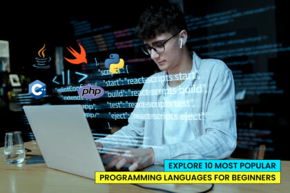 Explore 10 Most Popular Programming Languages for Beginners