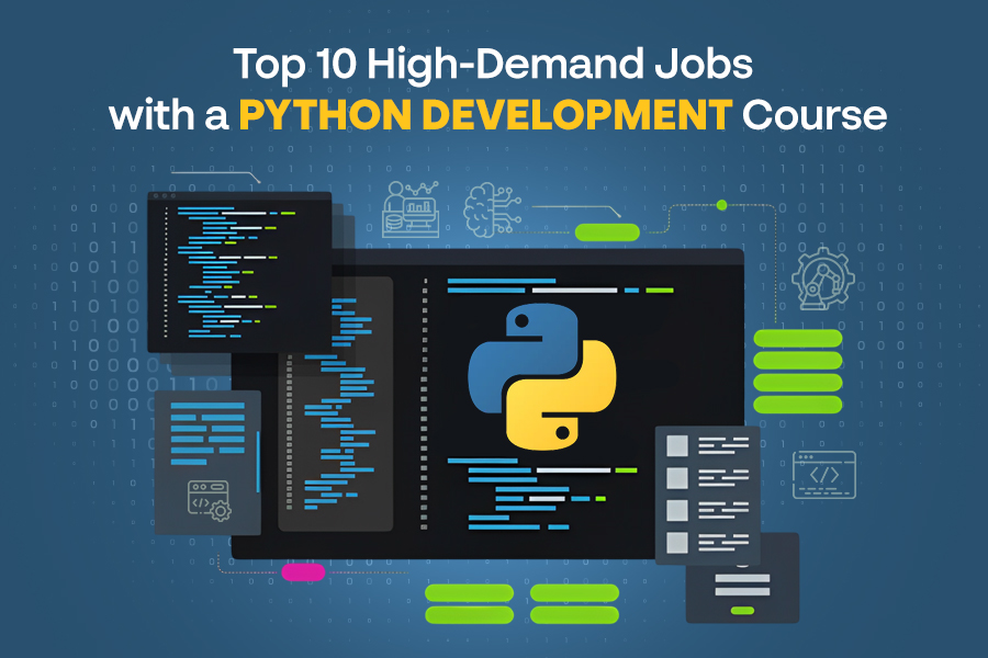 Top 10 High-Demand Jobs with a Python Development Course